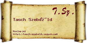 Tasch Szebáld névjegykártya
